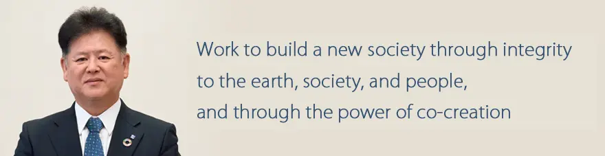 Work to build a new society through integrity to the earth, society, and people, and through the power of co-creation